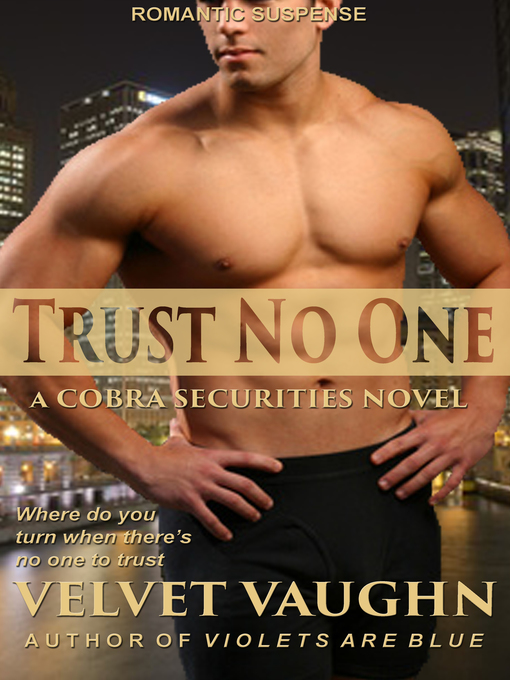 Title details for Trust No One by Velvet Vaughn - Available